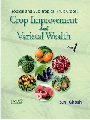 cover image of Crop Improvement and Varietal Wealth Part I & Part 2